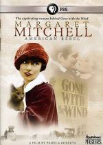 Watch Margaret Mitchell: American Rebel M4ufreemovies