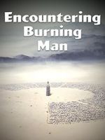 Watch Encountering Burning Man M4ufreemovies