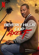Watch Beverly Hills Cop: Axel F M4ufreemovies