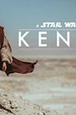 Watch Kenobi: A Star Wars Fan Film M4ufreemovies