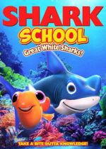 Watch Shark School: Great White Sharks! M4ufreemovies
