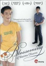 Watch The Blossoming of Maximo Oliveros M4ufreemovies