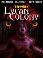 Watch Riftrax: Lycan Colony M4ufreemovies