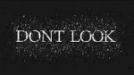 Watch Dont LOOK M4ufreemovies