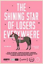 Watch The Shining Star of Losers Everywhere M4ufreemovies