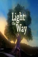 Watch Light the Way M4ufreemovies