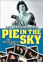 Watch Pie in the Sky: The Brigid Berlin Story M4ufreemovies