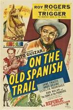 Watch On the Old Spanish Trail M4ufreemovies