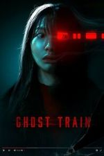 Watch Ghost Train M4ufreemovies