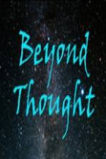 Watch Beyond Thought M4ufreemovies