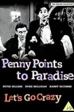 Watch Penny Points to Paradise M4ufreemovies