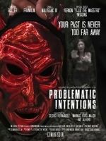 Watch Problematic Intentions M4ufreemovies