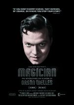 Watch Magician: The Astonishing Life and Work of Orson Welles M4ufreemovies