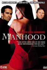 Watch Manhood M4ufreemovies