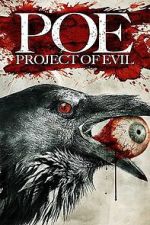 Watch P.O.E. : Project of Evil M4ufreemovies