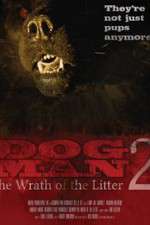 Watch Dogman2: The Wrath of the Litter M4ufreemovies