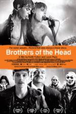 Watch Brothers of the Head M4ufreemovies