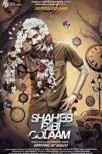 Watch Shaheb Bibi Golaam M4ufreemovies