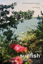Watch Sunfish (& Other Stories on Green Lake) M4ufreemovies