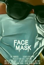 Watch Face Mask (Short 2020) M4ufreemovies