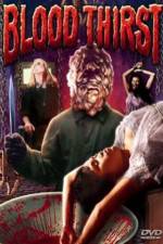Watch Blood Thirst M4ufreemovies