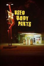 Watch Used Body Parts M4ufreemovies