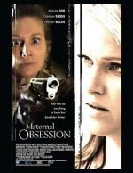 Watch Maternal Obsession M4ufreemovies