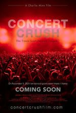 Watch Concert Crush: The Travis Scott Festival Tragedy M4ufreemovies