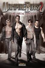 Watch Vampire Boys 2 The New Brood M4ufreemovies
