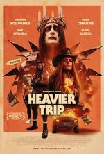 Watch Heavier Trip M4ufreemovies