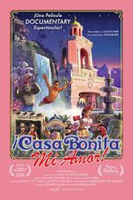 Watch ¡Casa Bonita Mi Amor! M4ufreemovies
