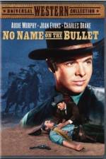 Watch No Name on the Bullet M4ufreemovies