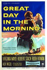 Watch Great Day in the Morning M4ufreemovies