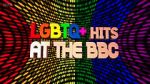 Watch LGBTQ+ Hits at the BBC (TV Special 2022) M4ufreemovies