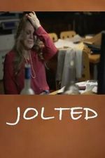 Watch Jolted M4ufreemovies