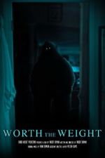 Watch Worth the Weight (Short 2023) M4ufreemovies