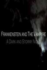Watch Frankenstein And The Vampyre: A Dark And Stormy Night M4ufreemovies