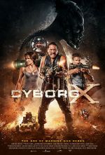 Watch Cyborg X M4ufreemovies