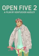 Watch Open Five 2 M4ufreemovies