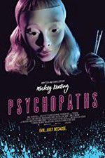 Watch Psychopaths M4ufreemovies