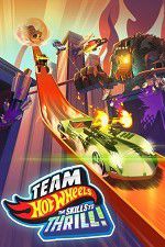 Watch Team Hot Wheels: The Skills to Thrill M4ufreemovies
