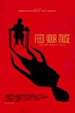 Watch Feed Your Muse M4ufreemovies