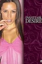 Watch Insatiable Desires M4ufreemovies