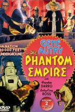 Watch The Phantom Empire M4ufreemovies