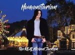 Watch Humanitarian - The Real Michael Jackson M4ufreemovies