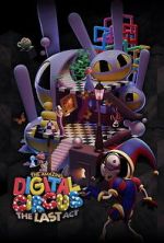 Watch The Amazing Digital Circus: The Last Act M4ufreemovies