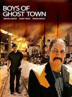 Watch The Boys of Ghost Town M4ufreemovies