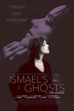 Watch Ismael\'s Ghosts M4ufreemovies