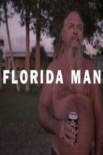 Watch Florida Man M4ufreemovies