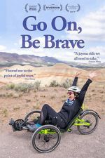 Watch Go On, Be Brave M4ufreemovies